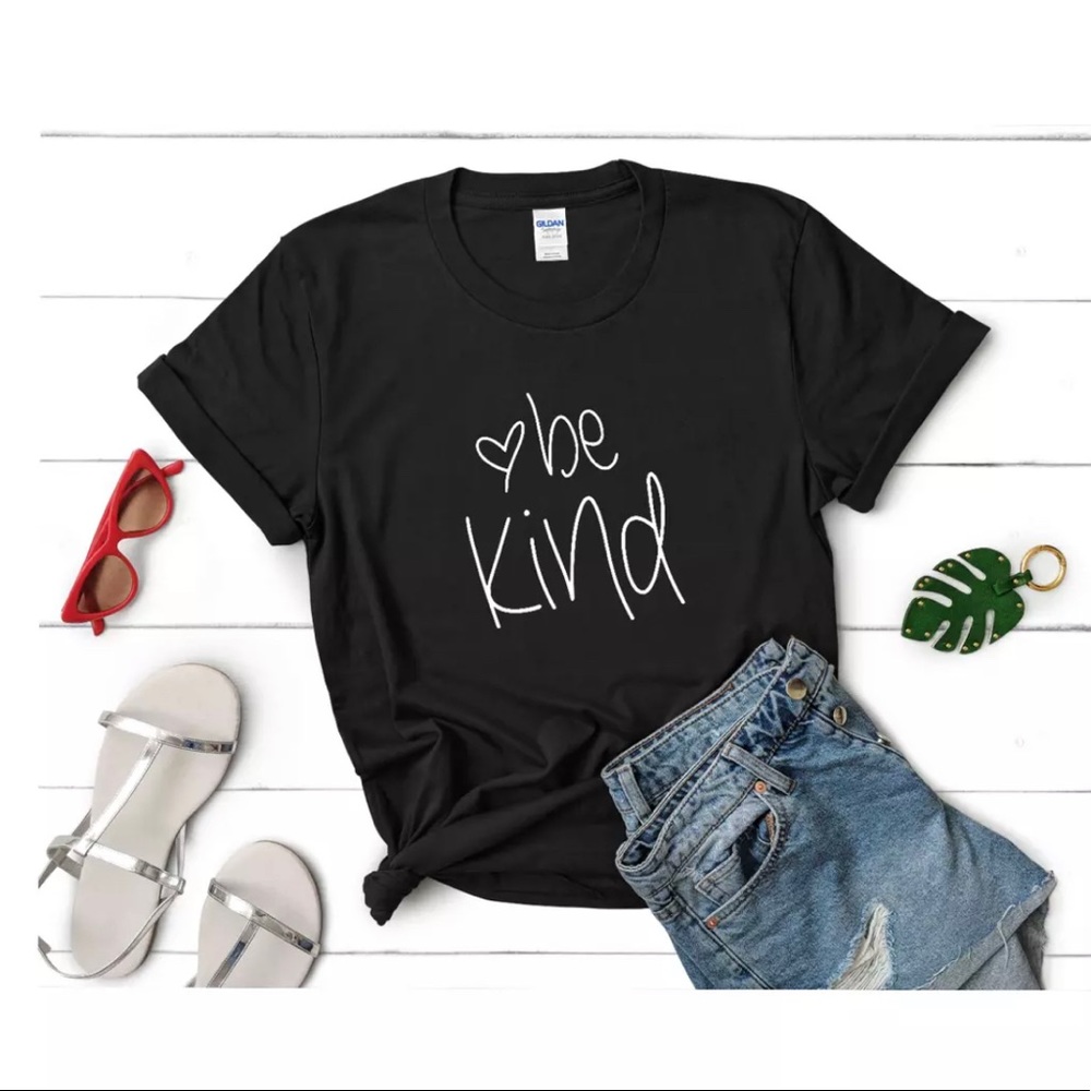 Ladies Be Kind Super Soft Unisex T-Shirt